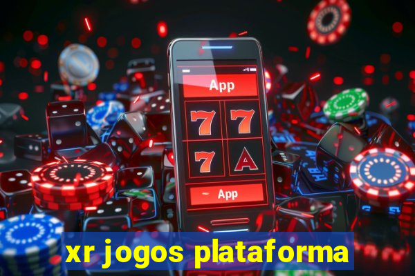 xr jogos plataforma